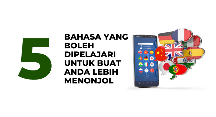 5 Bahasa Yang Boleh Dipelajari Untuk Buat Anda Lebih Menonjol. _CompAsia Malaysia