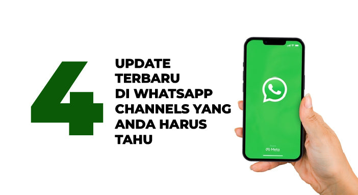 4 update terbaru di WhatsApp Channels yang anda harus tahu
