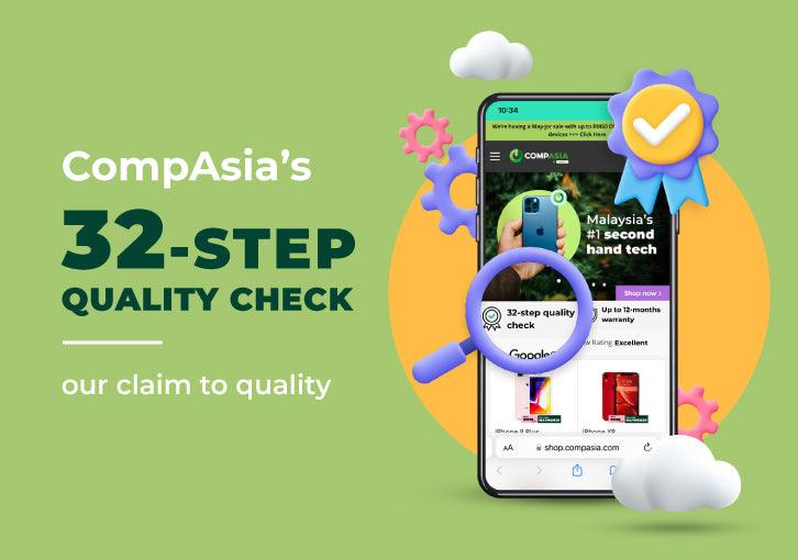 CompAsia’s 32-step Quality Check - Our Claim to Quality _CompAsia Malaysia