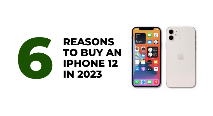 Tech Spotlight: 6 reasons to buy an iPhone 12 in 2023 _CompAsia Malaysia
